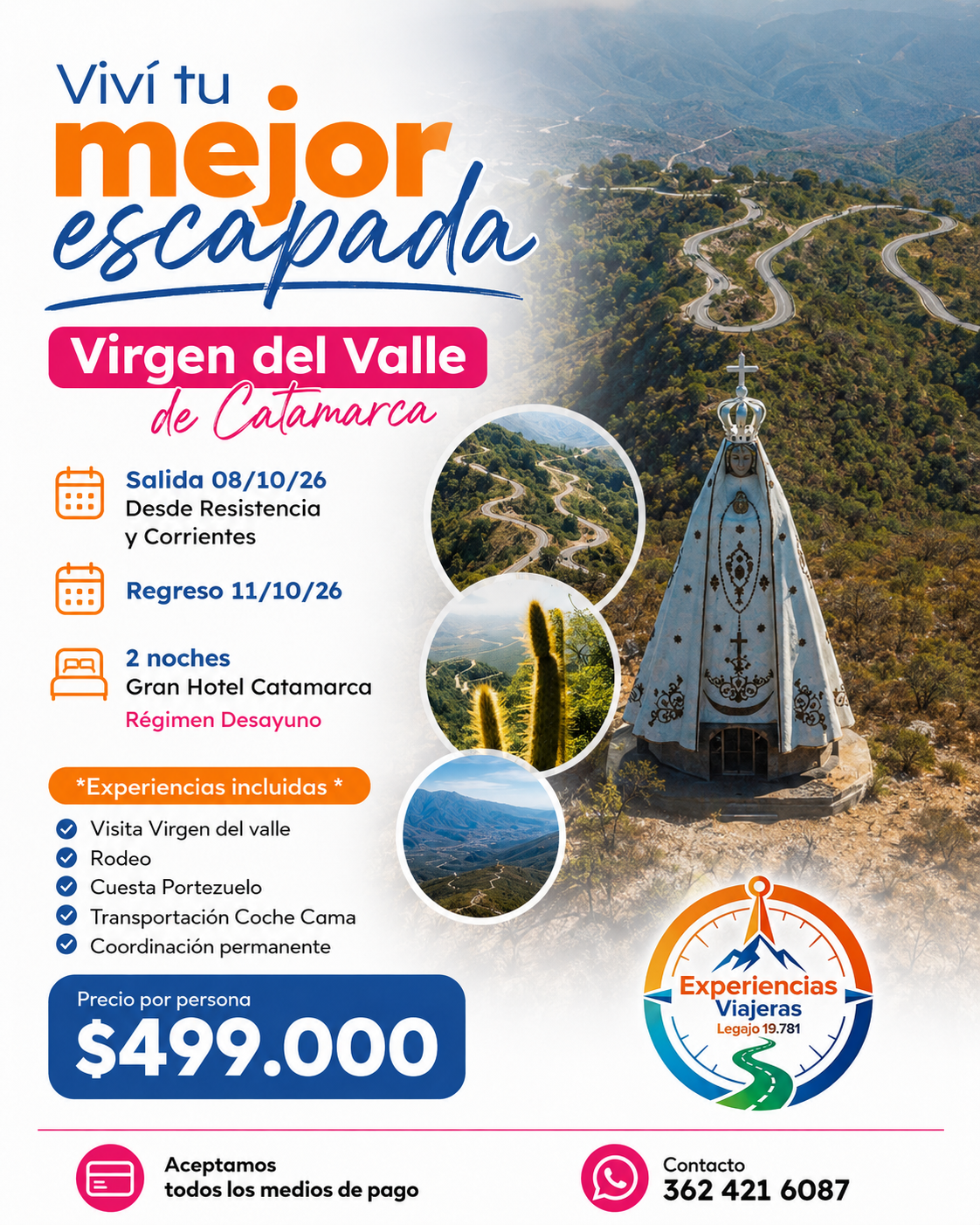 Oferta Escapada Virgen del Valle Catamarca